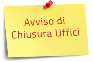 post-it con la dicitura "Avviso chiusura uffici"